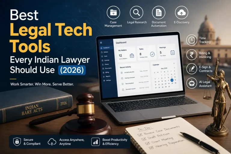 Best Legal Tech Tools Every Indian Lawyer Should Use (2026)